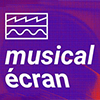Musical Ecran