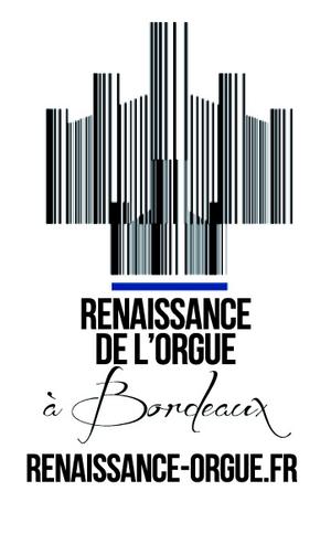 Renaissance de l'orgue à Bordeaux - ROB