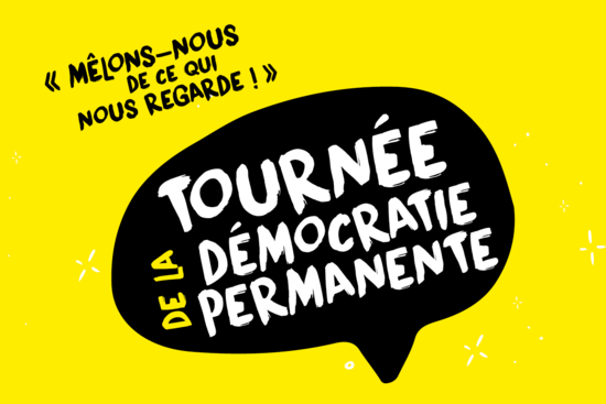 Tournée de la démocratie permanente