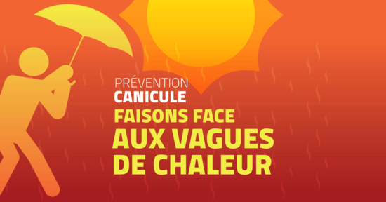 Prévention canicule : faisons face aux vagues de chaleur