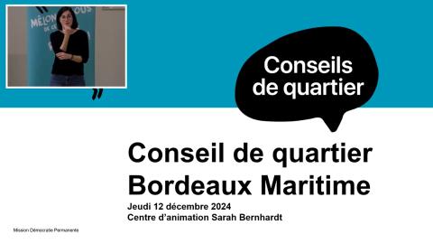 Aperçu de la vidéo du dernier conseil de quartier Bordeaux Maritime